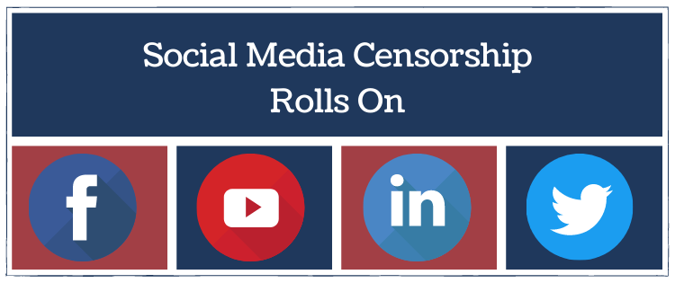 social media censorship rolls on