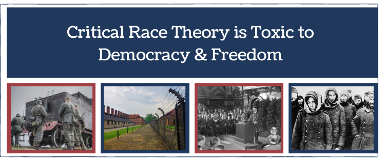 critical race theory is toxic to democracy and freedom